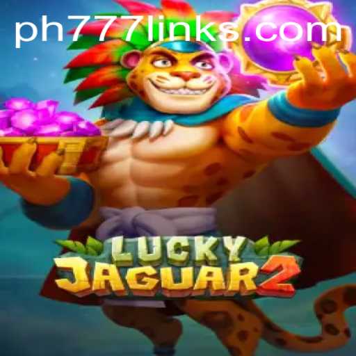 Dive into the Thrills of Luckyjaguar2: A Comprehensive Guide on PH777 Link